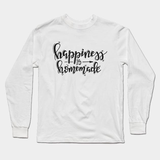 hapiness is homemade Long Sleeve T-Shirt by peace and love